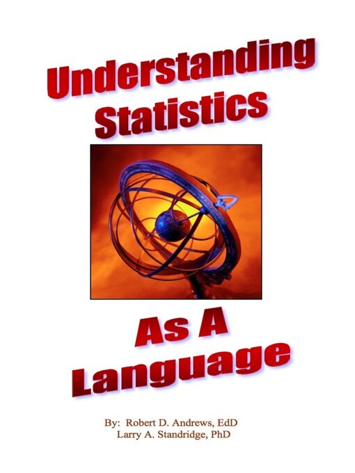 Title details for Understanding Statistics As a Language by Robert Andrews - Available